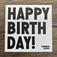 Quotable Card: Happy Birthday!