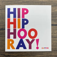 Quotable Card: Hip Hip Hooray