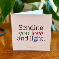 Quotable Card: Sending You Love And Light