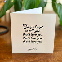 Quotable Card: Things I forgot to tell you...