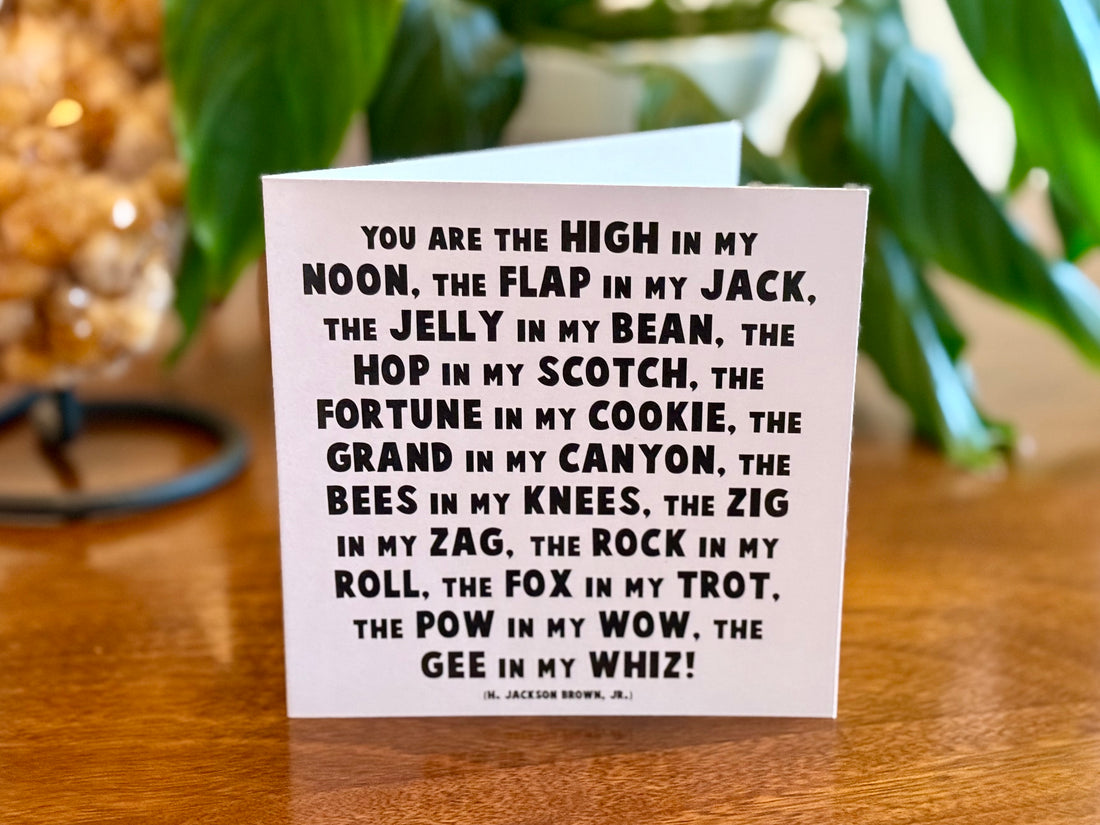 Quotable Card: You are the high in my noon...