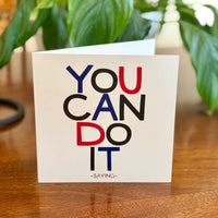 Quotable Card: You can do it