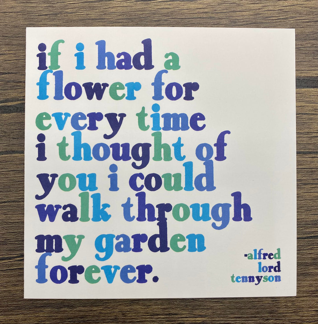 Quotable Card: If I had a flower...