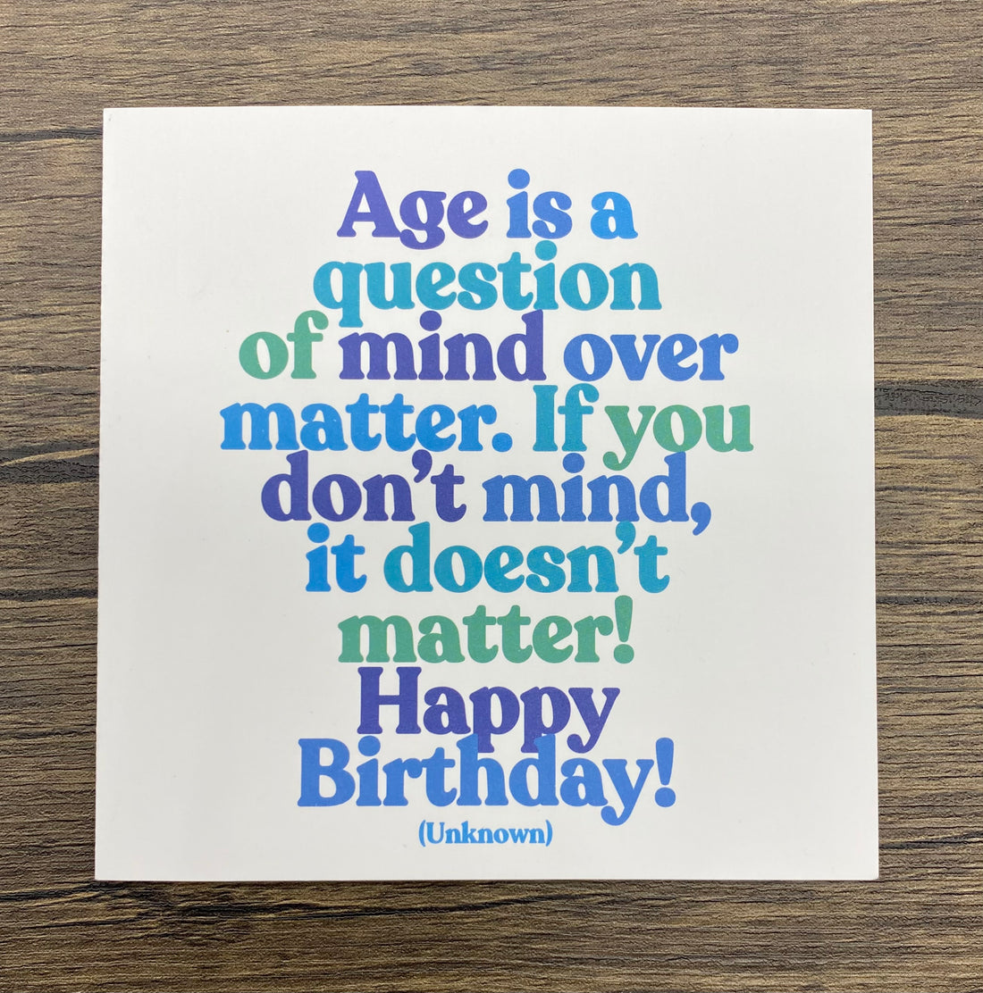 Quotable Card: Age is a question...