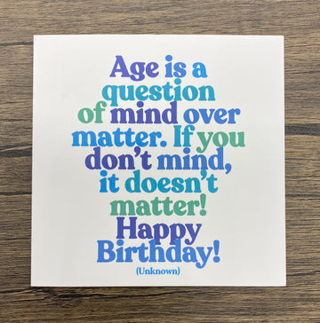 Quotable Card: Age is a question...