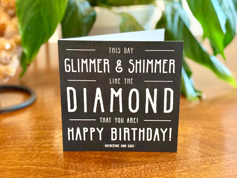 Quotable Card: This day glimmer & shimmer