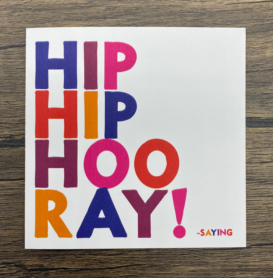 Quotable Card: Hip Hip Hooray