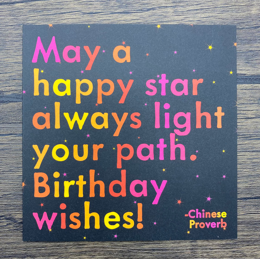 Quotable Card: May a happy star...