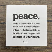 Quotable Card: Peace it does not mean...