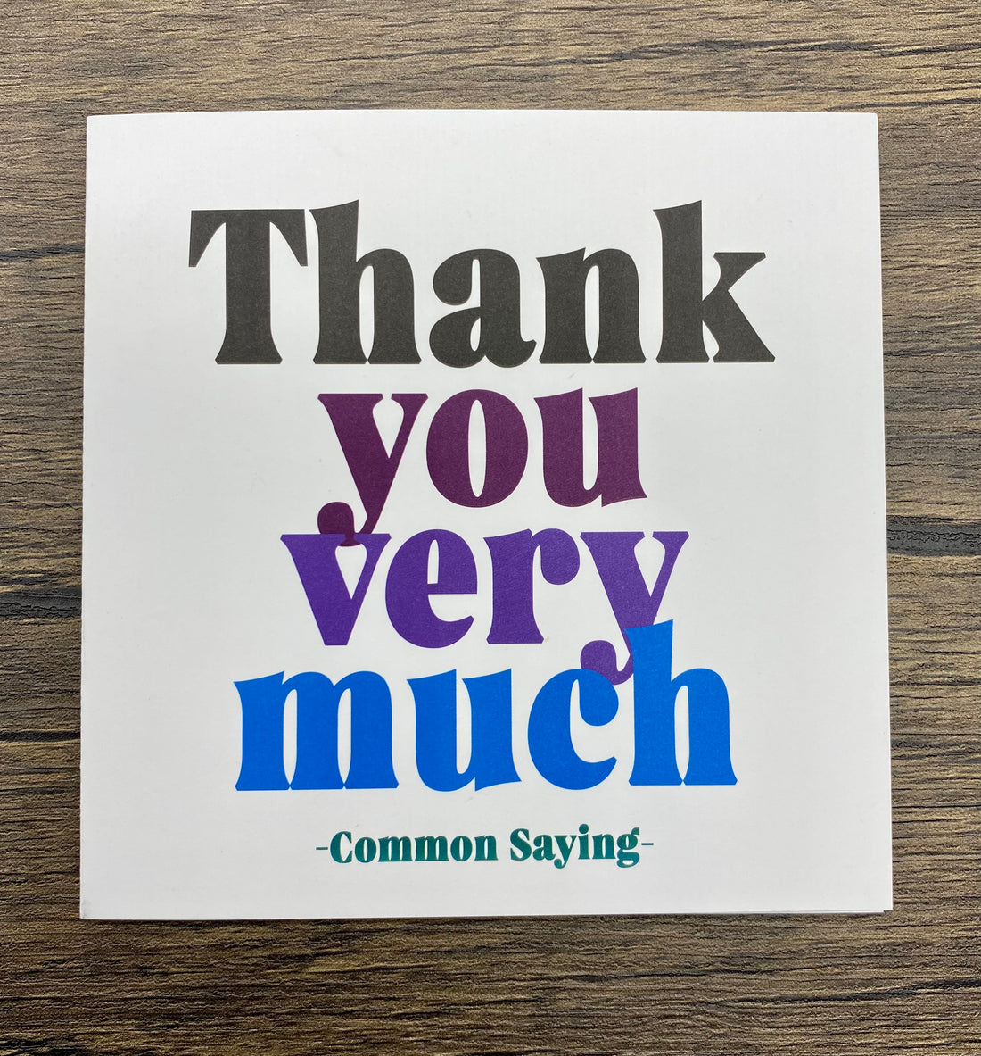 Quotable Card: Thank you very much