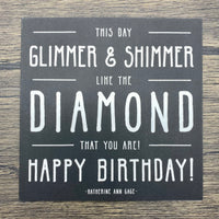 Quotable Card: This day glimmer & shimmer
