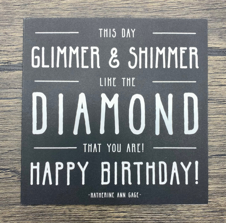 Quotable Card: This day glimmer & shimmer