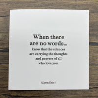 Quotable Card: When there are no words...
