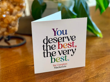 Quotable Card: You deserve the best