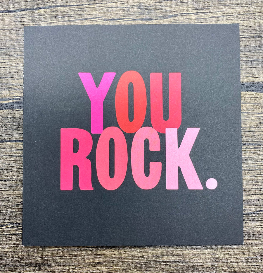 Quotable Card: You rock